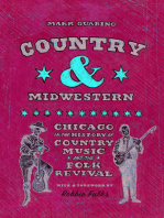Country and Midwestern: Chicago in the History of Country Music and the Folk Revival