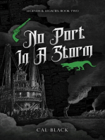 No Port in a Storm: Legends & Legacies, #2