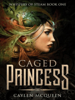 Caged Princess: Whispers of Steam, #1
