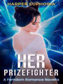 Her Prizefighter: A Femdom Romance Novella by Harper Euphoria ...