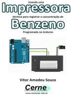 Usando Uma Impressora Térmica Para Registrar A Concentração De Benzeno Programado No Arduino