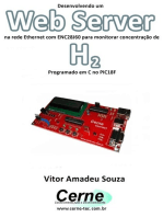 Desenvolvendo Um Web Server Na Rede Ethernet Com Enc28j60 Para Monitorar Concentração De H2 Programado Em C No Pic18f