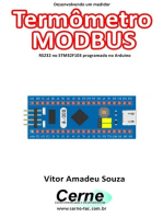 Desenvolvendo Um Medidor Termômetro Modbus Rs232 No Stm32f103 Programado No Arduino