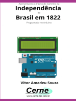 Apresentando O Trajeto Do Caminho Da Independência Do Brasil Em 1822 Com Display Lcd Programado No Arduino