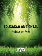 Educação Ambiental: Projetos Em Ação