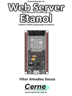 Desenvolvendo Um Web Server Para Monitorar Concentração De Etanol Usando O Esp32 Programado No Arduino
