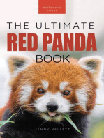 Red Pandas The Ultimate Book: 100+ Amazing Red Panda Facts, Photos, Quiz & More