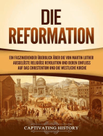 Die Reformation: Ein faszinierender Überblick über die von Martin Luther ausgelöste religiöse Revolution und deren Einfluss auf das Christentum und die westliche Kirche