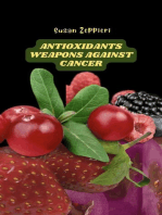 Antioxidants : Weapons Against Cancer