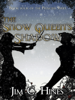 The Snow Queen's Shadow