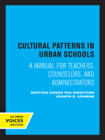 Cultural Patterns in Urban Schools: A Manual for Teachers, Counselors, and Administrators