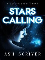 Stars Calling: A Sci-Fi Short Story