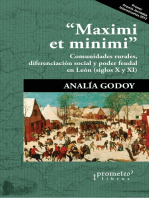 Maximi et minimi: comunidades rurales, diferenciación social y poder feudal en León : siglos X y XI