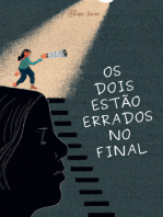 Os Dois Estão Errados No Final