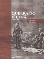 As Maiores Batalhas E A Grande-estratégia Na Guerra Do Vietnã