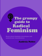 The Grumpy Guide To Radical Feminism