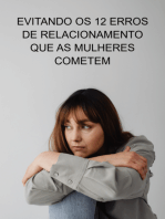 Evitando Os 12 Erros De Relacionamento Que As Mulheres Cometem