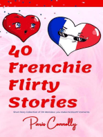 40 Frenchie Flirty Stories