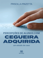 Percepções de alunos com cegueira adquirida: um estudo de caso