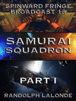 Samurai Squadron: Spinward Fringe Broadcast 18