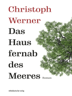 Das Haus fernab des Meeres: Roman