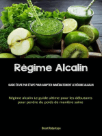 Régime Alcalin: Guide étape par étape pour adopter immédiatement le régime alcalin