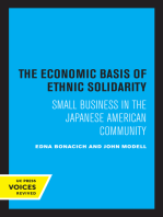 The Economic Basis of Ethnic Solidarity: Small Business in the Japanese American Community