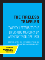 The Tireless Traveler: Twenty Letters to the Liverpool Mercury by Anthony Trollope 1875