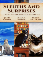 Sleuths and Surprises