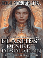 Flashes of Desire and Desolation: The Saga of Sir Bryan, #13