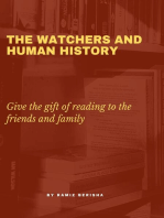 The Watchers and Human History
