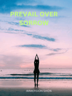 Prevail Over Sorrow: Self Help