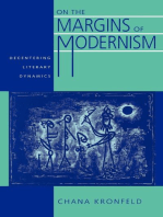 On the Margins of Modernism: Decentering Literary Dynamics