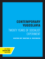 Contemporary Yugoslavia: Twenty Years of Socialist Experiment