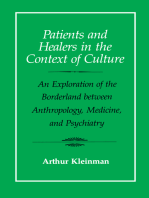 Patients and Healers in the Context of Culture: An Exploration of the Borderland between Anthropology, Medicine, and Psychiatry