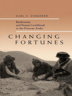 Changing Fortunes: Biodiversity and Peasant Livelihood in the Peruvian Andes