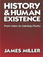 History and Human Existence—From Marx to Merleau-Ponty