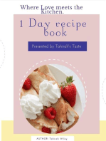 Tahirah's Taste 1 Day Recipe Book: Where Love Meets the Kitchen