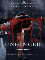 Unhinged: A Christian fantasy novel.