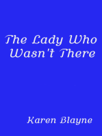 The Lady Who Wasn't There