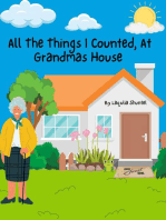 All The Things I Counted At My Grandmas House
