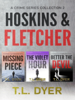 Hoskins & Fletcher Crime Series, Books 4-6