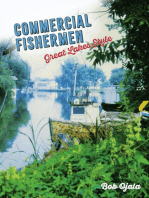 COMMERCIAL FISHERMEN - GREAT LAKES STYLE