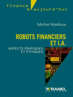 Robots financiers et I.A.: Aspects pratiques et éthiques
