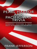 Pearl Harbor and Pacific War Trivia : Interesting Questions & Facts About World War II in The Pacific