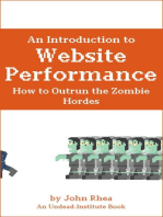 An Introduction to Website Performance: How to Outrun the Zombie Hordes: Undead Institute, #15
