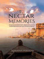 The Nectar of Memories: A Journey of Attachment, Separation and the Intoxicated Memories Left Scattered Behind