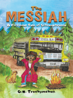 The Messiah: A Fictional Tale of Schizophrenia