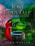 The Eastern Kingdom: A Choose Your Path Story: Lost in a FairyTale
