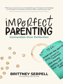 Imperfect Parenting by Brittney Serpell, Danny Silk (Ebook) - Read ...